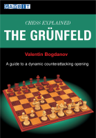 Chess Explained The Grünfeld (Bogdanov).pdf